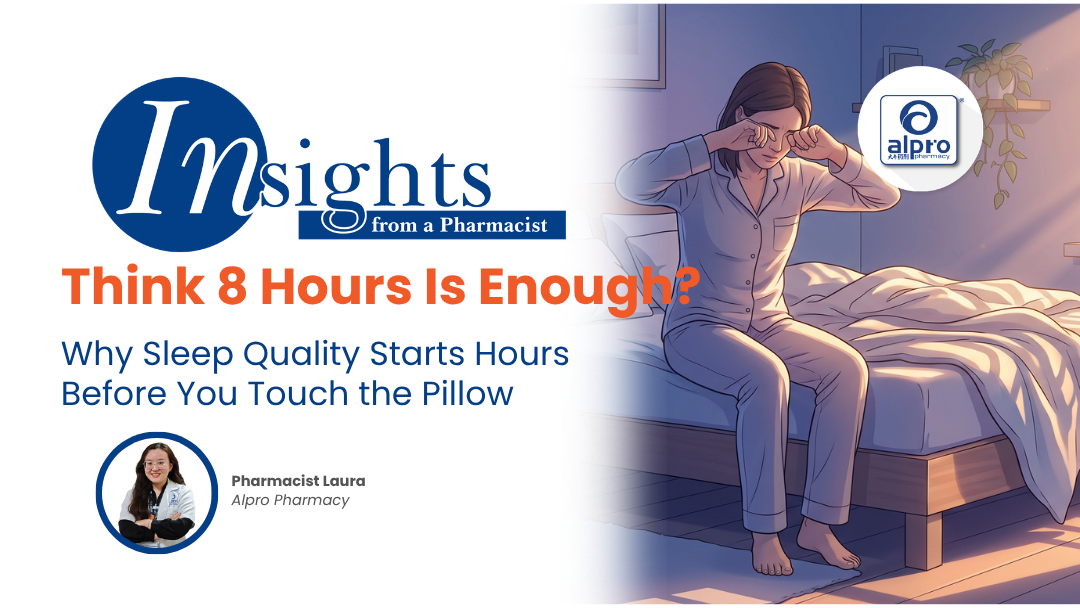 Think 8 Hours Is Enough? Why Sleep Quality Starts Hours Before You Touch the Pillow