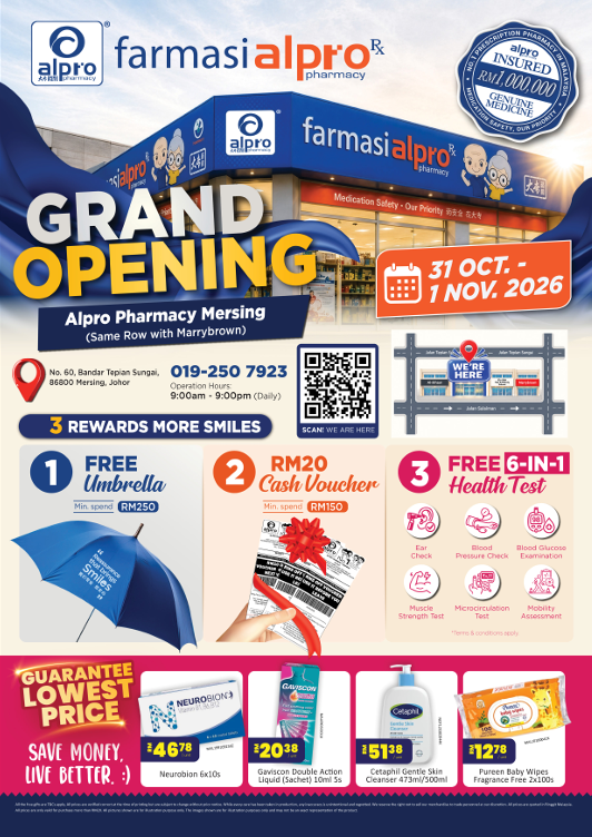 Grand Opening Alpro Pharmacy Mersing 31 October - 1 November 2026