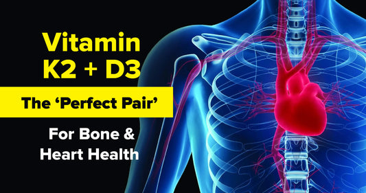 Featured image for Heart and Bone Health - The "Perfect Pair" Vitamin