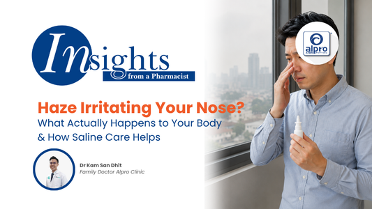 Haze Irritating Your Nose? What Actually Happens to Your Body & How Saline Care Helps Alpro Alliance Sdn. Bhd.