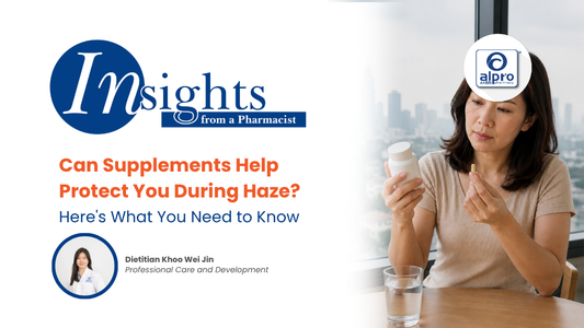 Can Supplements Help Protect You During Haze? Here's What You Need to Know Alpro Alliance Sdn. Bhd.