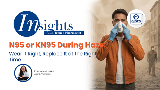 N95 or KN95 During Haze: Wear It Right, Replace It at the Right Time