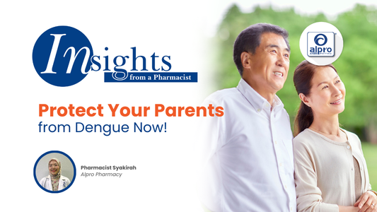 Protect Your Elderly from Dengue Alpro Alliance Sdn. Bhd