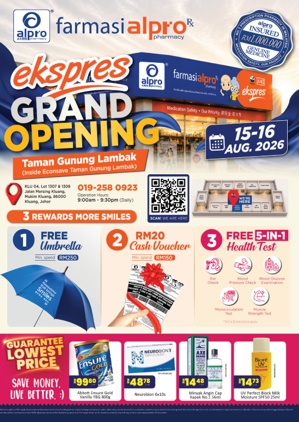Grand Opening Alpro Pharmacy Taman Gunung Lambak 15-16 August 2026 Alpro Alliance Sdn. Bhd.