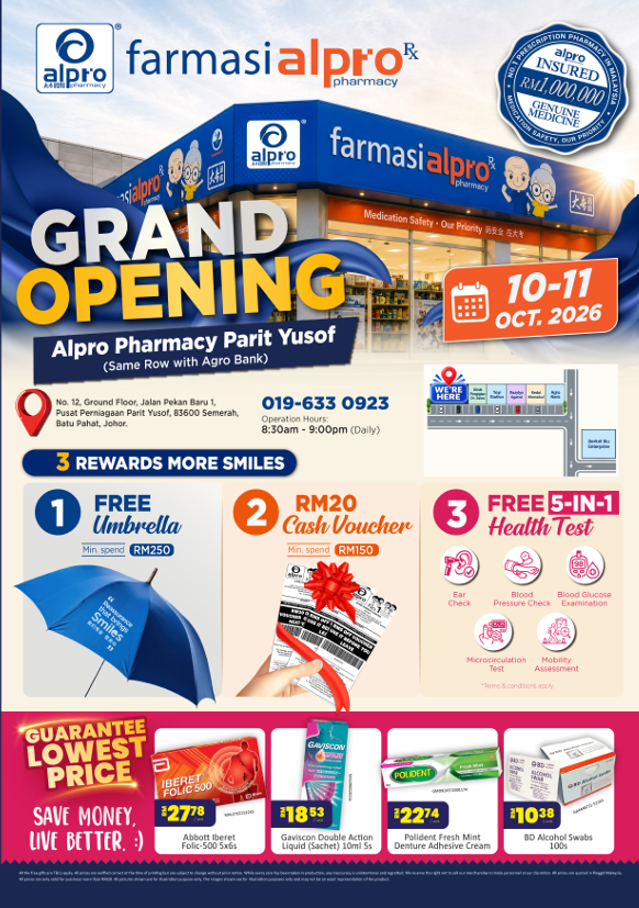 Grand Opening Alpro Pharmacy Parit Yusof 10-11 October 2026